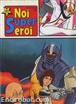 noi super eroi45 01