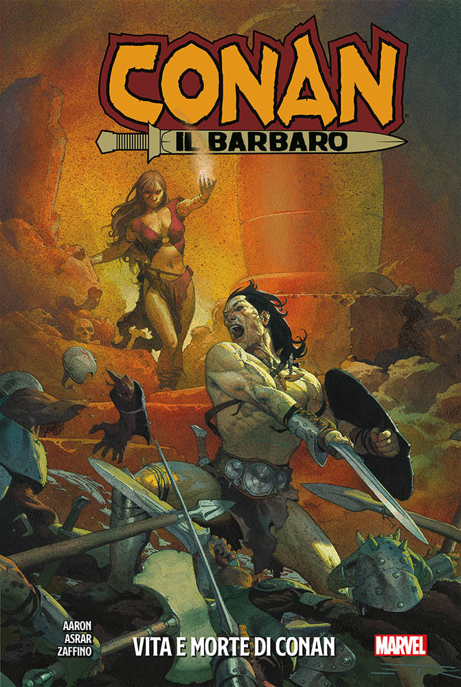 Conan il Barbaro: Vita e Morte di Conan
